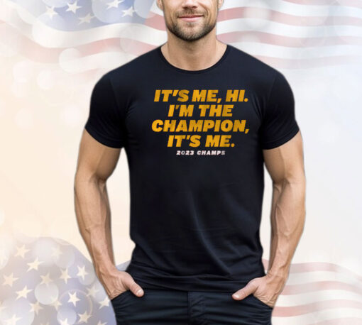 KANSAS CITY: I'M THE CHAMPION, IT'S ME. T-Shirt