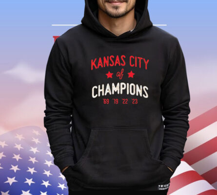 Kansas City Chiefs Of 4x Champions 69 19 22 23 T-shirt