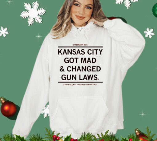 Kansas City Got Mad and Changed Gun Laws T-Shirt