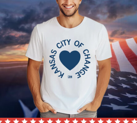 Kansas City of Change T-Shirt