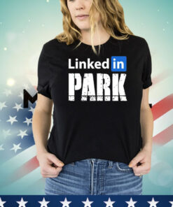 Linked in park shirt