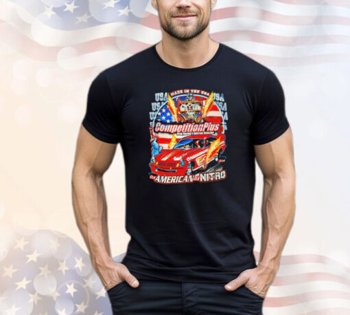 Made in the USA Competition Plus American Nitro T-shirt