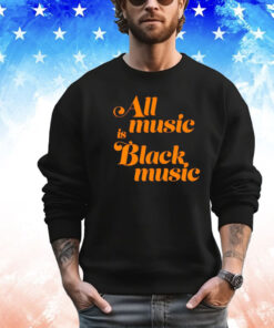 Men’s All music is black music T-shirt