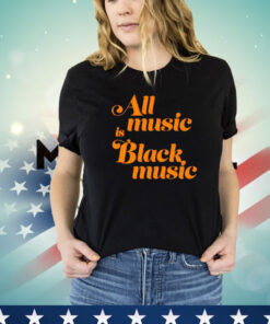 Men’s All music is black music T-shirt