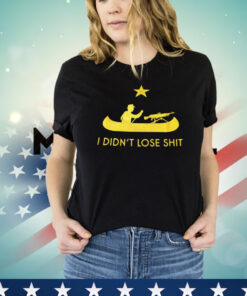 Men’s I didn’t lose shit T-shirt