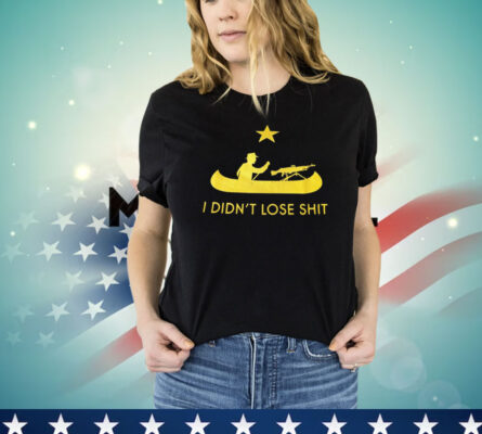 Men’s I didn’t lose shit T-shirt