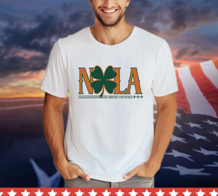 NOLA Irish Channel St Patrick Days T-shirt