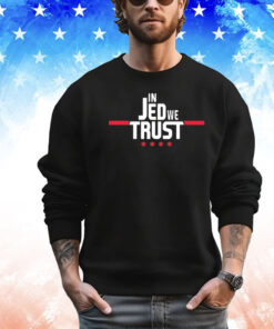 Obvious In Jed We Trust T-shirt