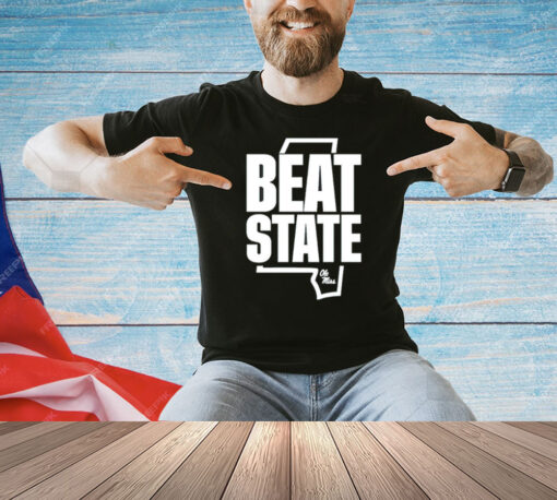 Ole Miss Rebels beat state T-shirt