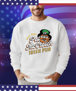 Pat McCrotch Irish Pub St Patrick’s Day T-shirt