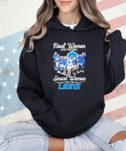 Real women love football smart women love the Detroit Lions signatures T-shirt