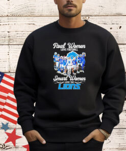 Real women love football smart women love the Detroit Lions signatures T-shirt