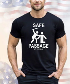 Safe passage city of Chicago T-shirt