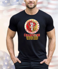 San Francisco 49ers 2023 Super Bowl Champions 2023 Conference Champions 2023 NFC West Champions T-shirt