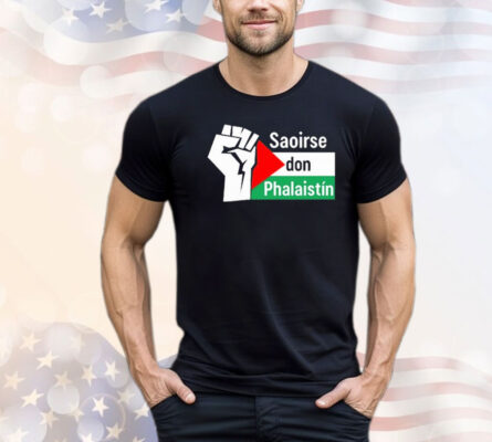 Saoirse Don Phalaistín-Freedom For Palestine T-Shirt