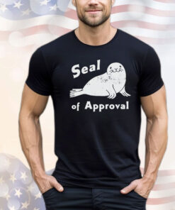 Seal of approval T-shirt