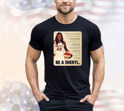 Sheryl Swoopes wearing be a Sheryl T-shirt