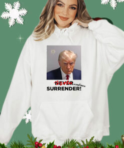 Shirt Sometimes Surrender Trump Mugshot T-Shirt