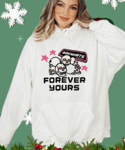 Skull brknhrts forever yours shirt