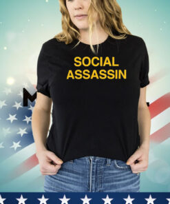 Social assassin shirt