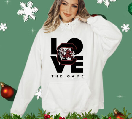 South Carolina Gamecocks love the game T-shirt