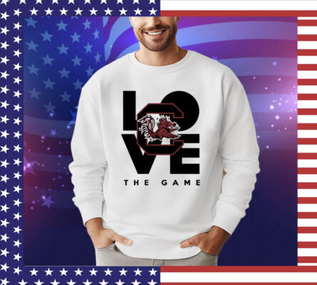 South Carolina Gamecocks love the game T-shirt