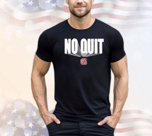 South Carolina Gamecocks no quit T-shirt