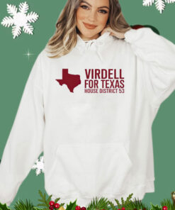 Virdell for Texas house district 53 T-shirt