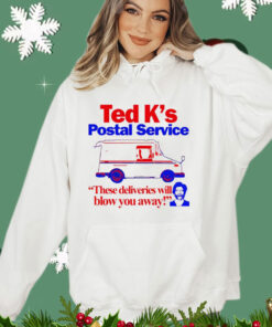 2024 Ted K’s postal service these deliveries will blow you away shirt