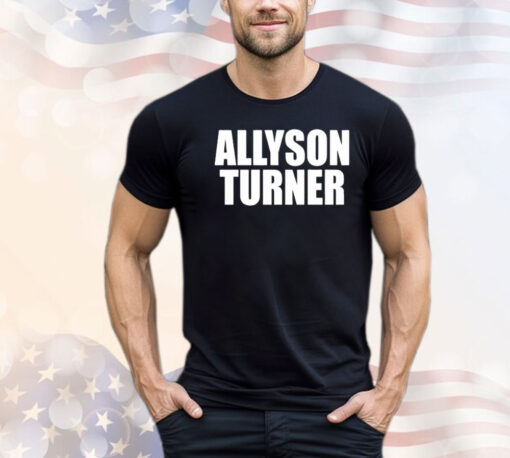 Allyson Turner Shirt