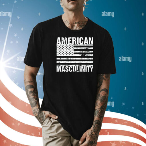 American masculinity Shirt