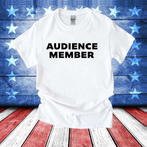 Audience member T-Shirt