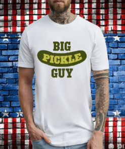 Big pickle guy T-Shirt