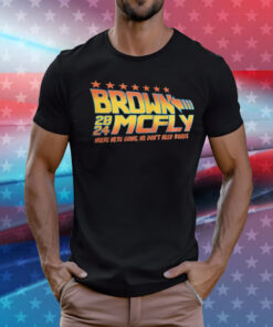 Brown Mcfly 2024 where we’re going we don’t need roads T-Shirt