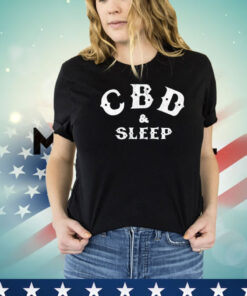 CBD & sleep shirt