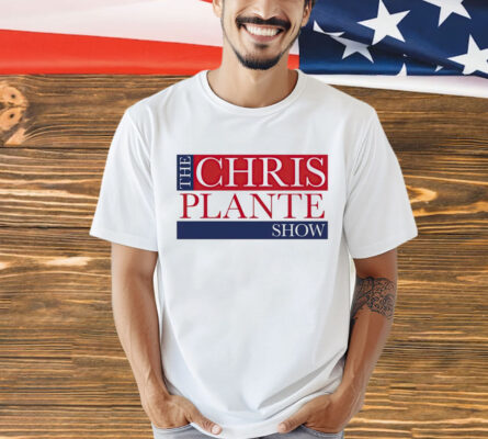 Chris Plante Show T-Shirt