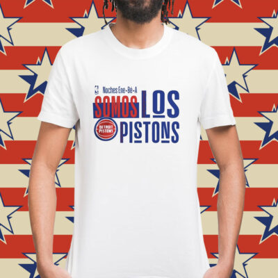 Detroit Pistons 2024 Noches Ene-Be-A Training Somos Los Pistons Shirt