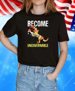 Dog police become ungovernable dog T-Shirt