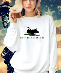 Don’t fuck with kids T-Shirt