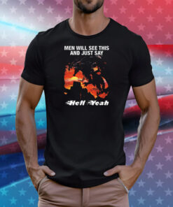 Dragon men will see this and just say hell yeah T-Shirt