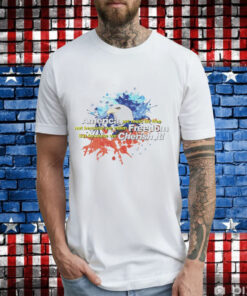 Eagle America we must be free not because we claim freedom but because we cherish it T-Shirt