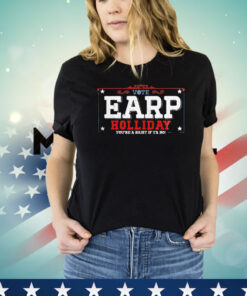 Earp Holliday you’re a daisy if ya do 2024 shirt