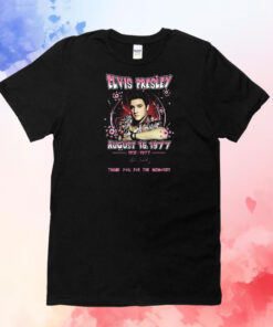 Elvis Presley August 16 1977 Thank You For The Memories T-Shirt