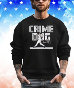 Fred Mcgriff Crime Dog Toronto signature Shirt