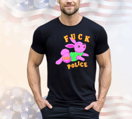 Fuck The Police Bunny Y2k Shirt