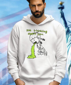 Girl me thinking about you T-Shirt