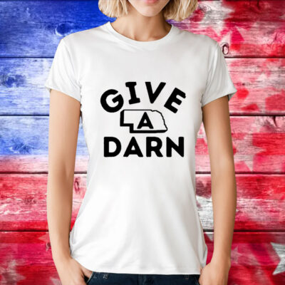 Give A Darn Nebraska State T-Shirt