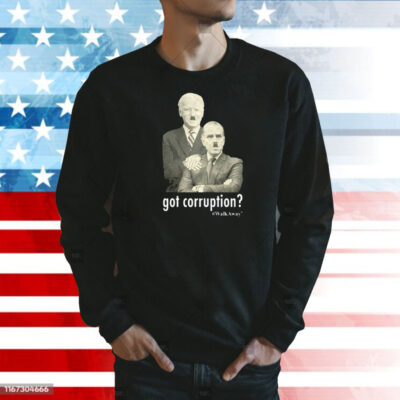 Got Corruption Walkaway Joe And Hunter Biden Shirt