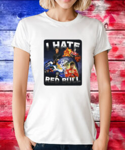 I hate Red Bull T-Shirt