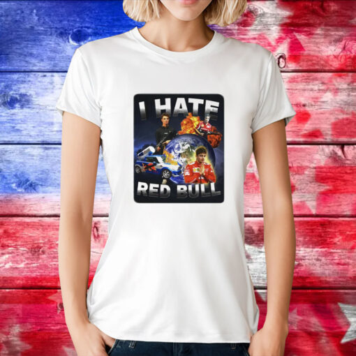 I hate Red Bull T-Shirt